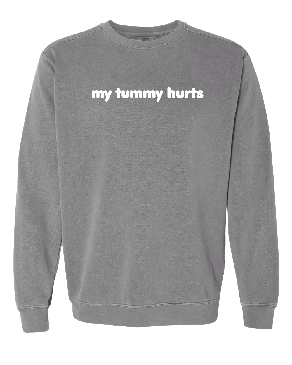 My Tummy Hurts Embroidered Crewneck Sweatshirt