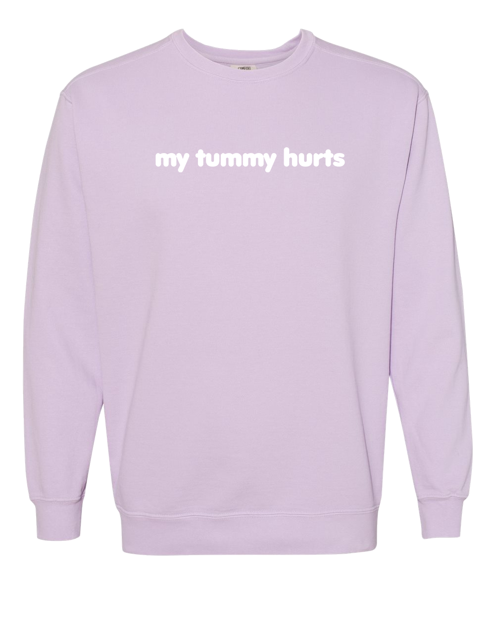 My Tummy Hurts Embroidered Crewneck Sweatshirt
